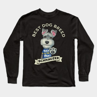 Schnauzer Best Dog Breed Long Sleeve T-Shirt